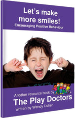 Let’s make more smiles! Encouraging Positive Behaviour-Additional Need, Calmer Classrooms, Helps With, Play Doctors, PSHE, Rewards & Behaviour, Social Emotional Learning, Social Stories & Games & Social Skills, Specialised Books, Stock-Learning SPACE